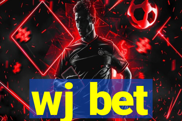 wj bet